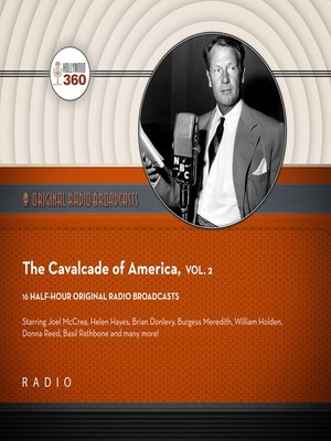 cover image of The Cavalcade of America, Volume 2